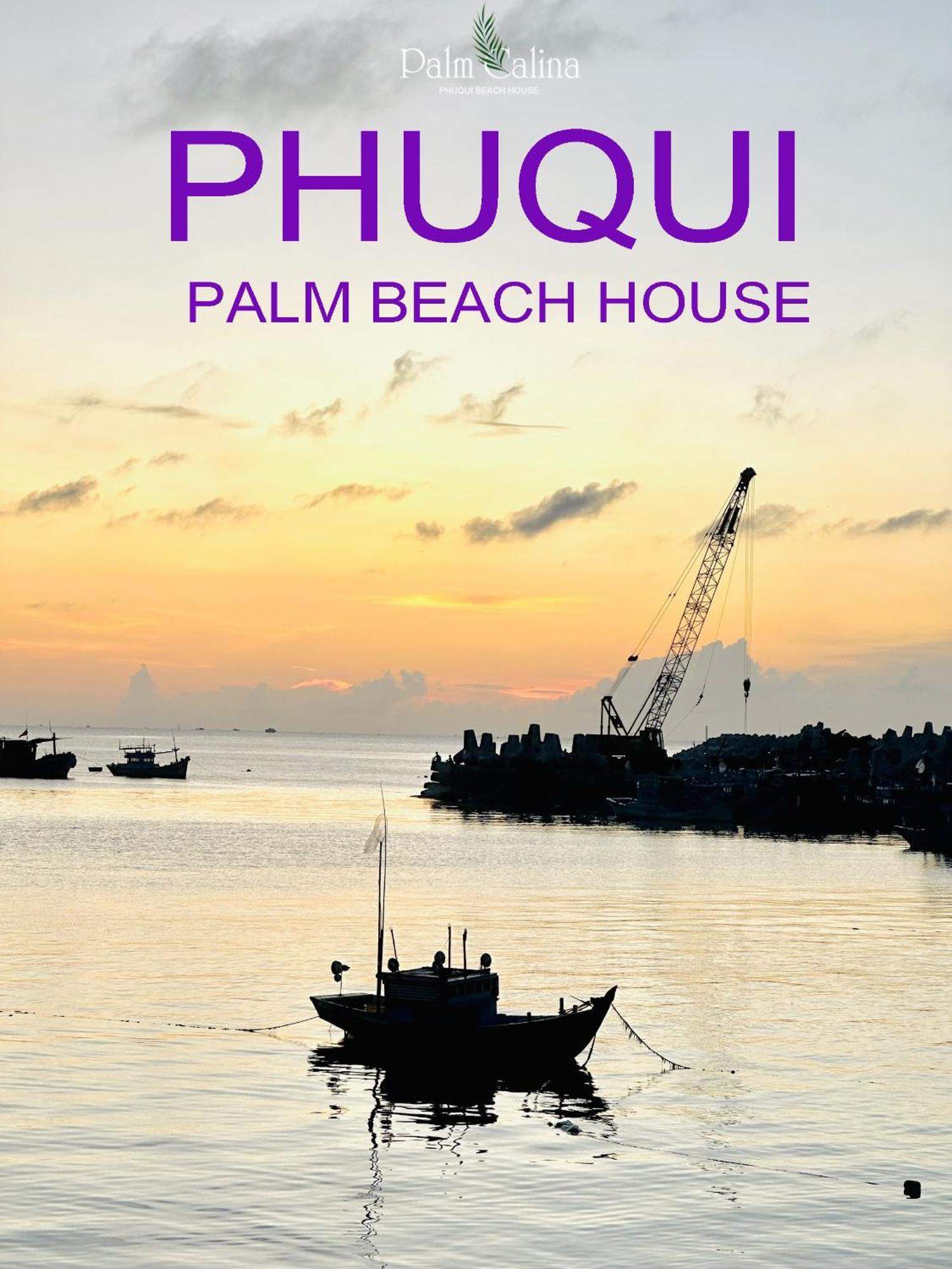Palmcalina - Phuqui Beach House Cu Lao Thu Экстерьер фото